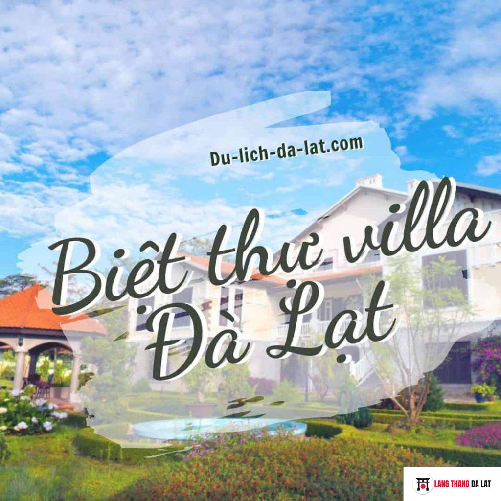 Biệt thự villa Đà Lạt