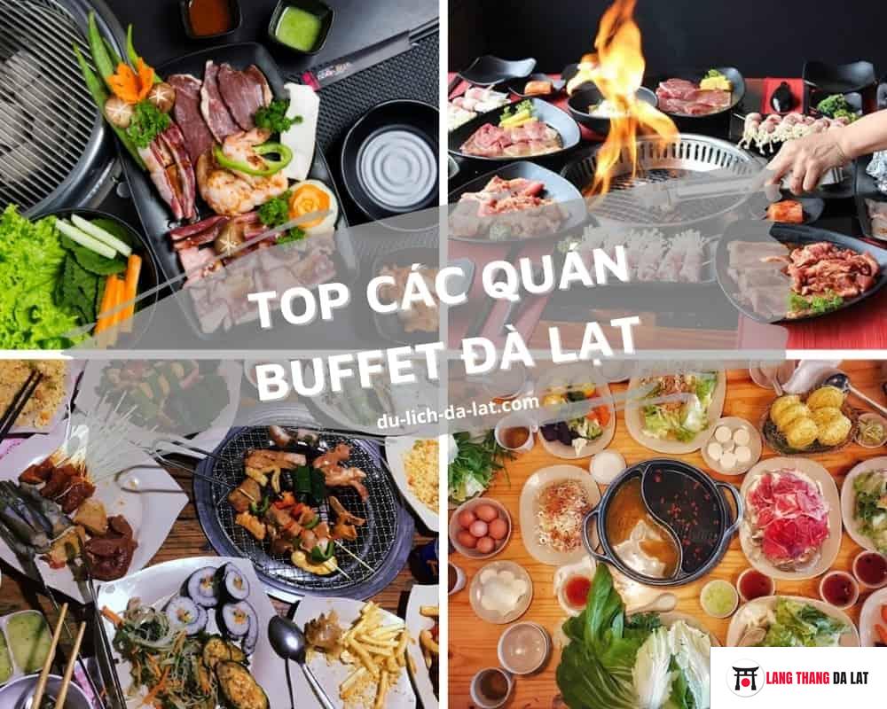 Buffet Đà Lạt