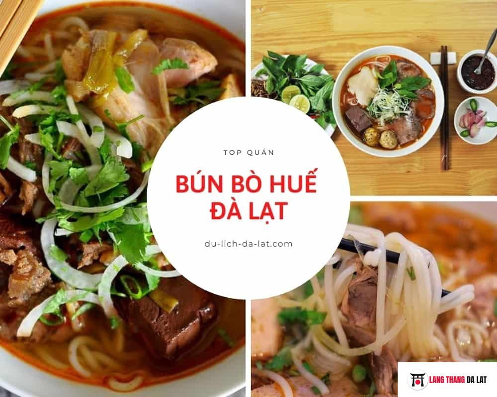 Bún bò Huế Đà Lạt