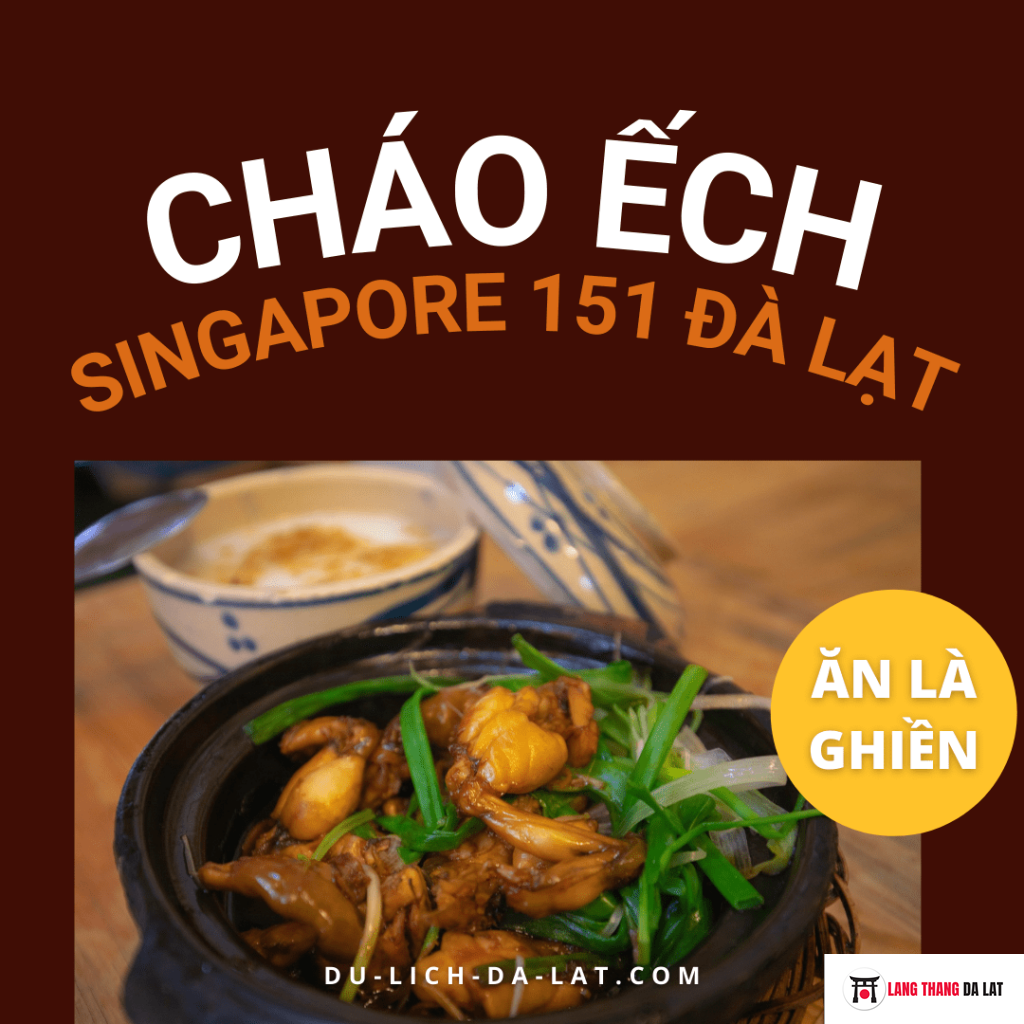 Cháo ếch Đà Lạt