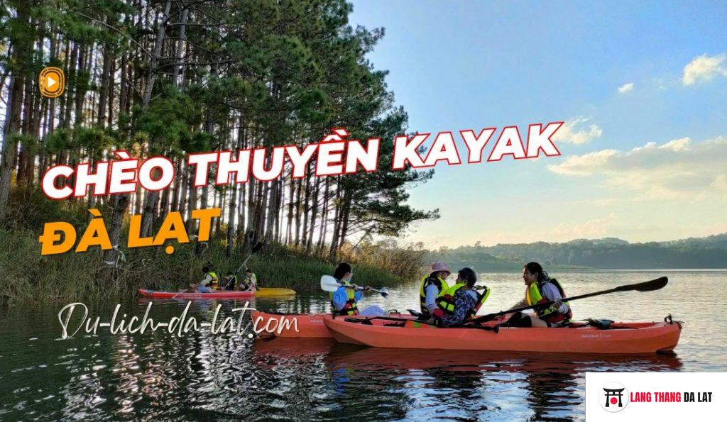 Chèo thuyền kayak Đà Lạt