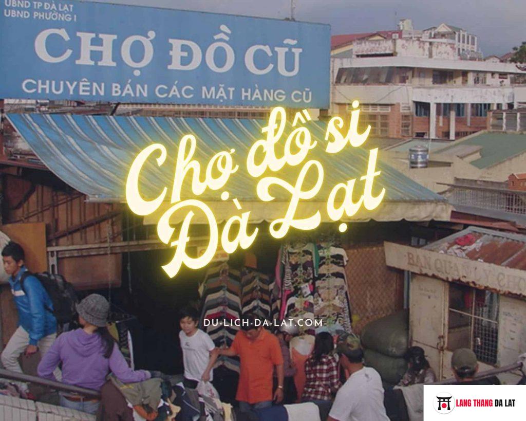 Chợ đồ si Đà Lạt