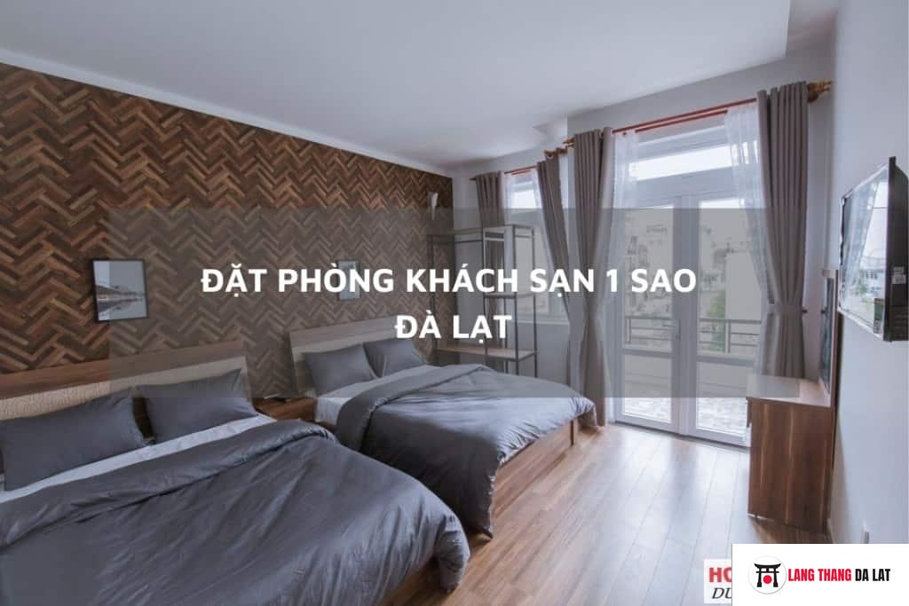 Đặt phòng khách sạn 1 sao Đà Lạt giá rẻ