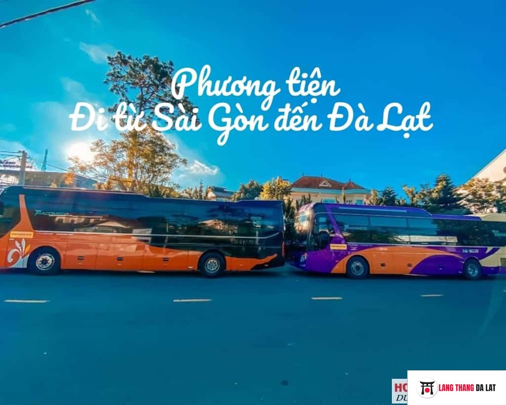 Đi từ Sài Gòn đến Đà Lạt mất mấy tiếng