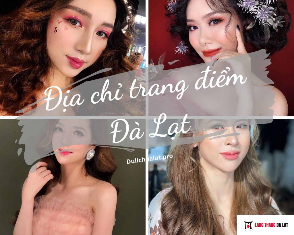 Địa chỉ trang điểm Đà Lạt