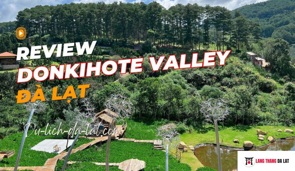 Donkihote valley Đà Lạt