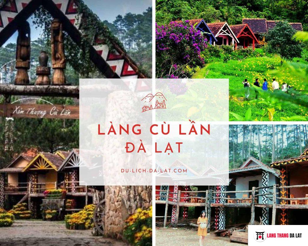 Làng Cù Lần Đà Lạt