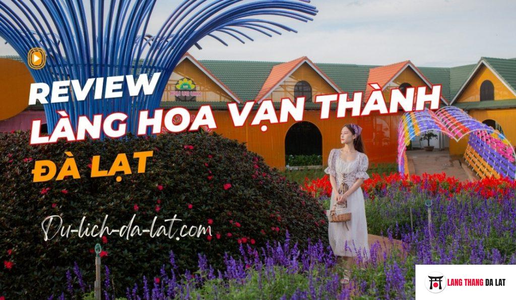 Làng hoa Vạn Thành Đà Lạt