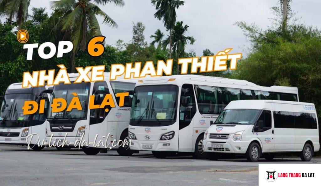 Nhà xe Phan Thiết Bình Thuận đi Đà Lạt