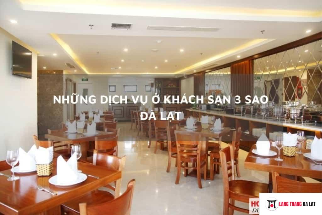 Những dịch vụ trong khách sạn 3 sao