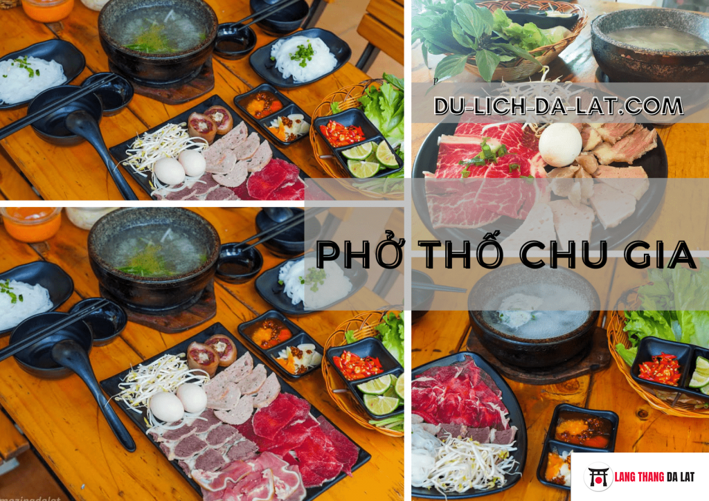 Phở thố đá Chu Gia