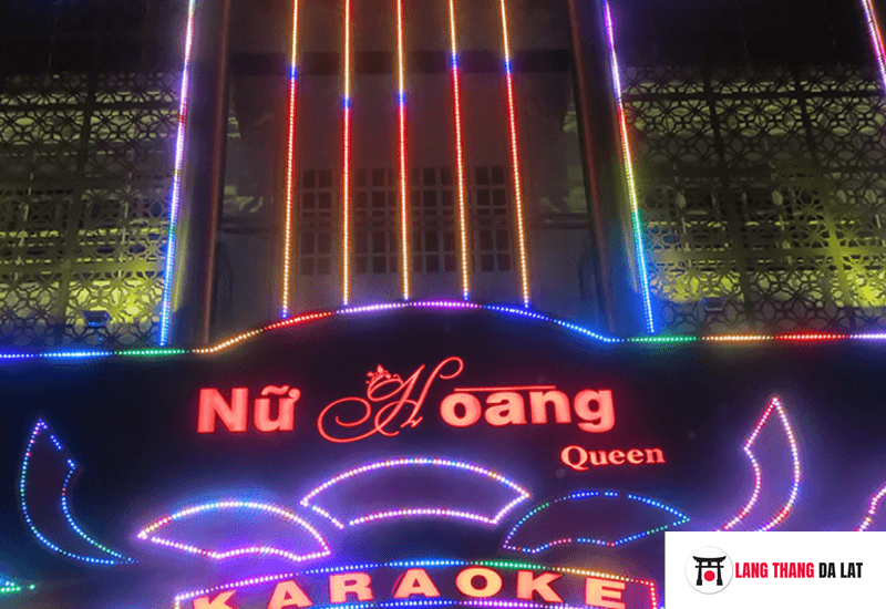 Quán Karaoke Nữ Hoàng Đà Lạt