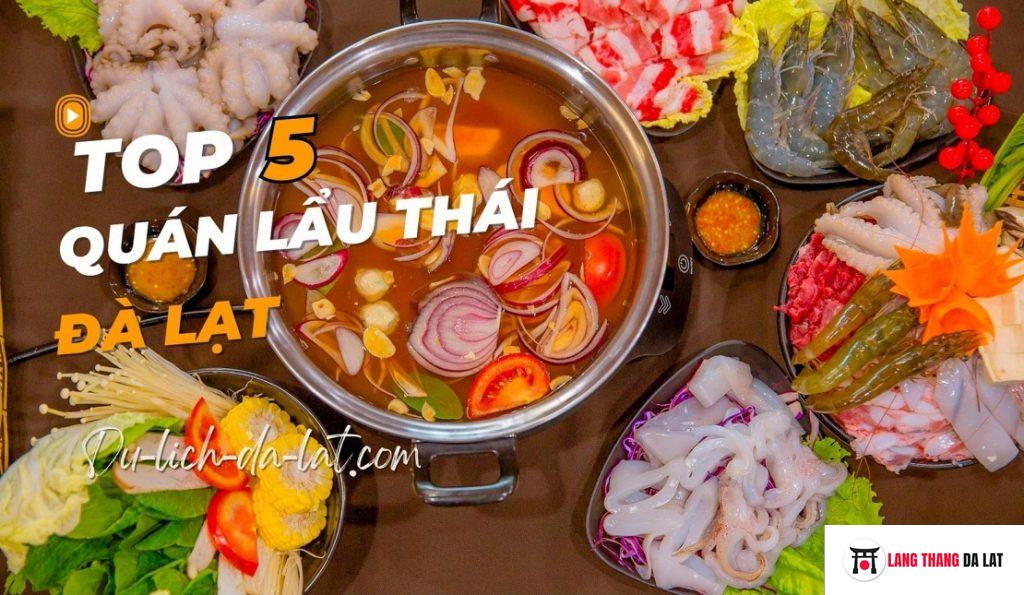 Quán lẩu Thái Đà Lạt