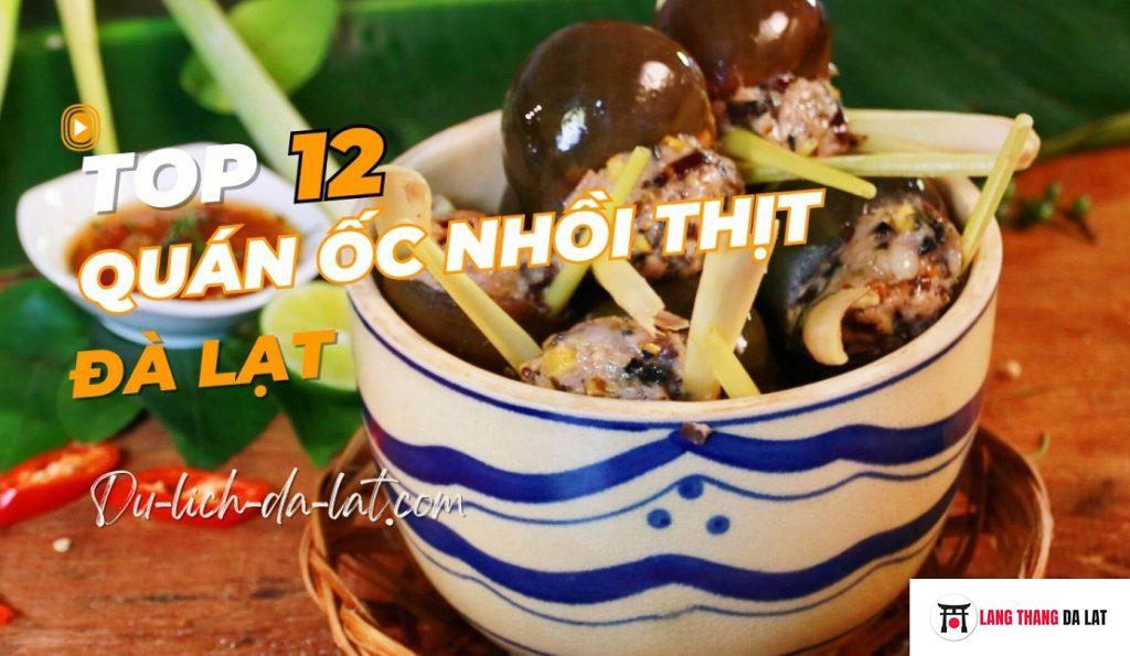 Quán ốc nhồi thịt Đà Lạt