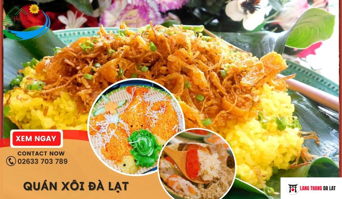 Tổng hợp top 5 địa chỉ quán xôi ngon ở Đà Lạt nổi tiếng nhất