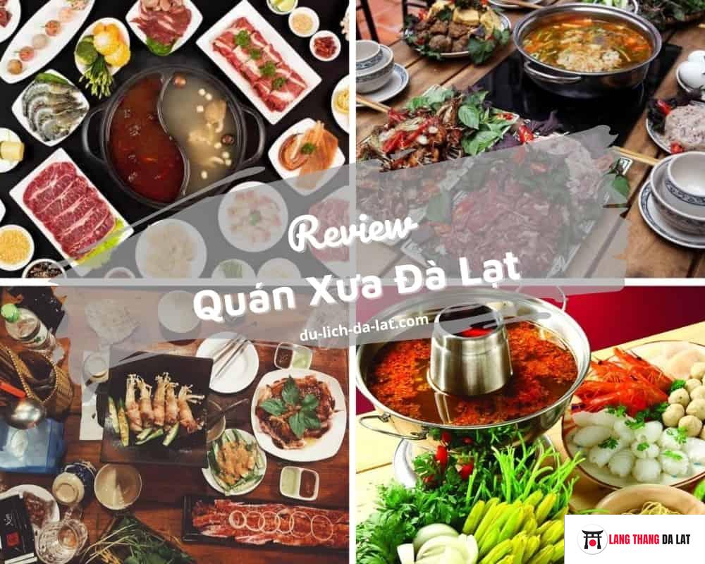 Quán Xưa Đà Lạt