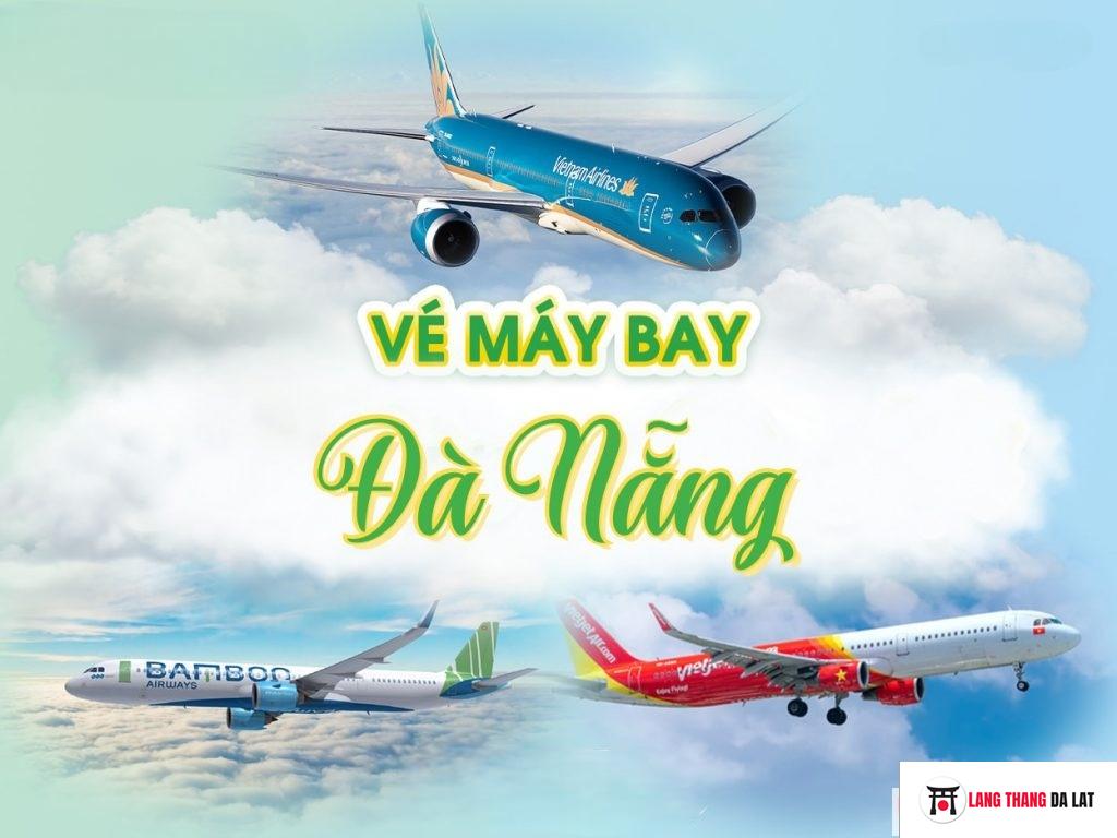 Săn vé máy bay Đà Nẵng đi Đà Lạt