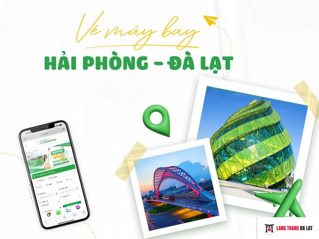 Săn vé từ Hải Phòng-Vinh đi Đà Lạt