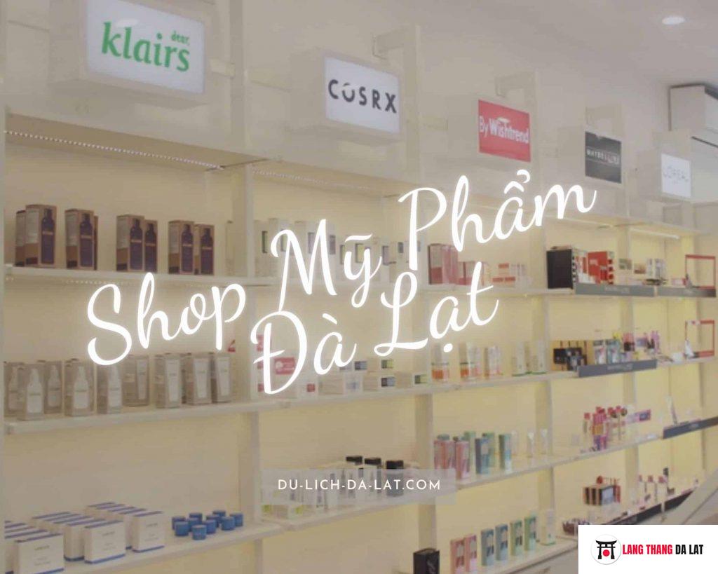 Shop mỹ phẩm Đà Lạt