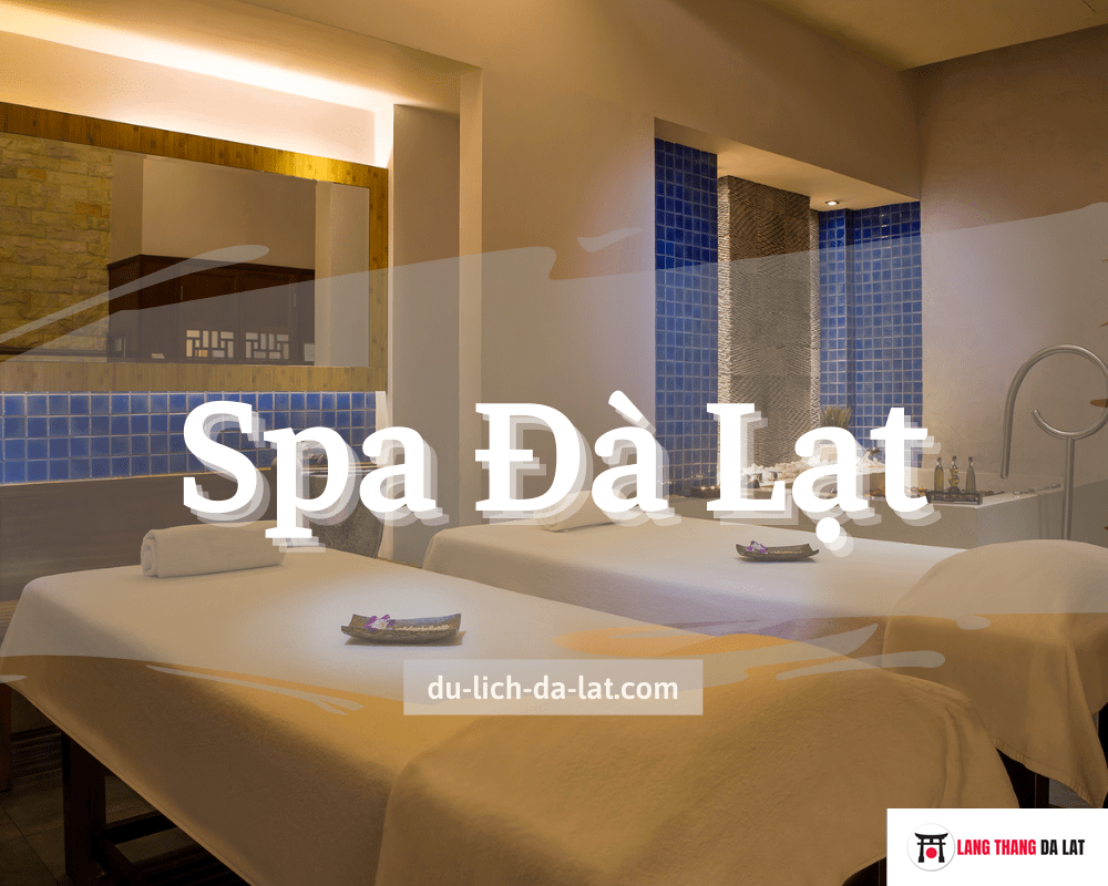 Spa Đà Lạt