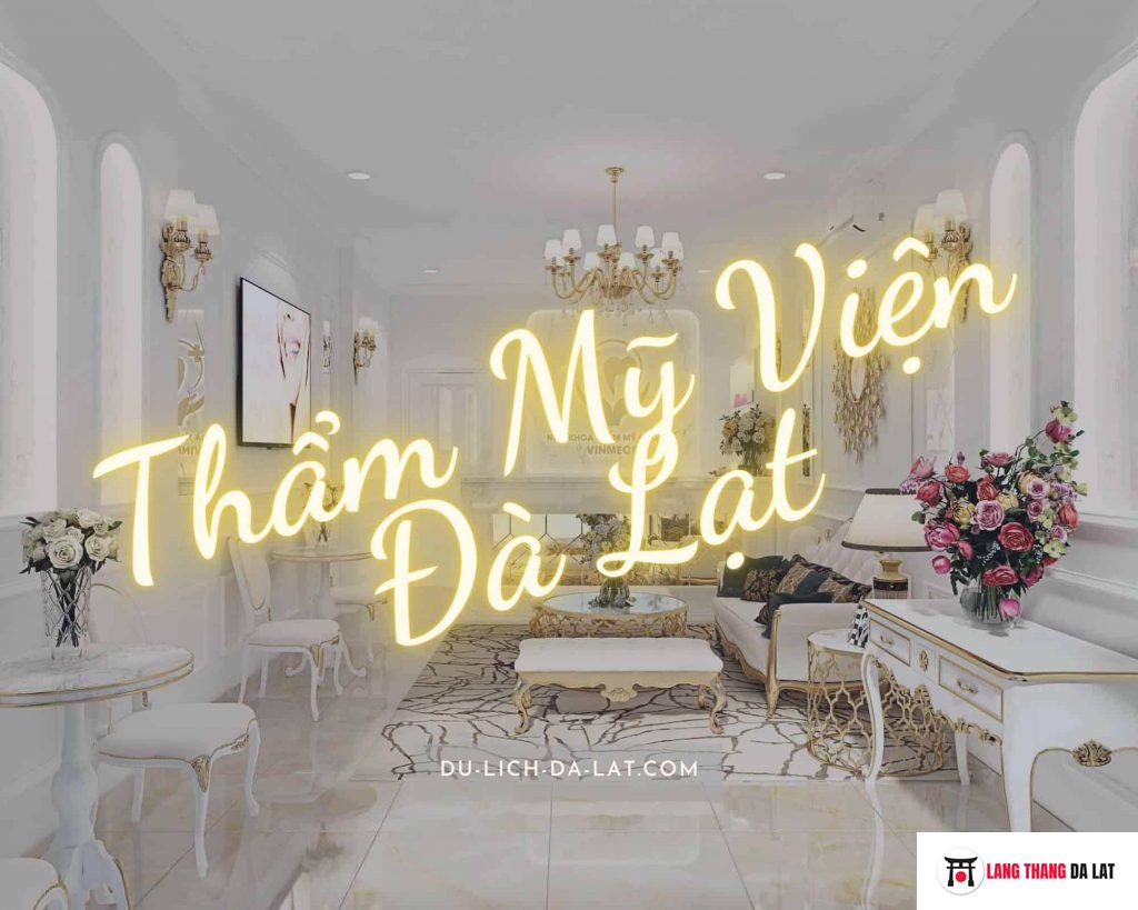 Thẩm mỹ viện Đà Lạt