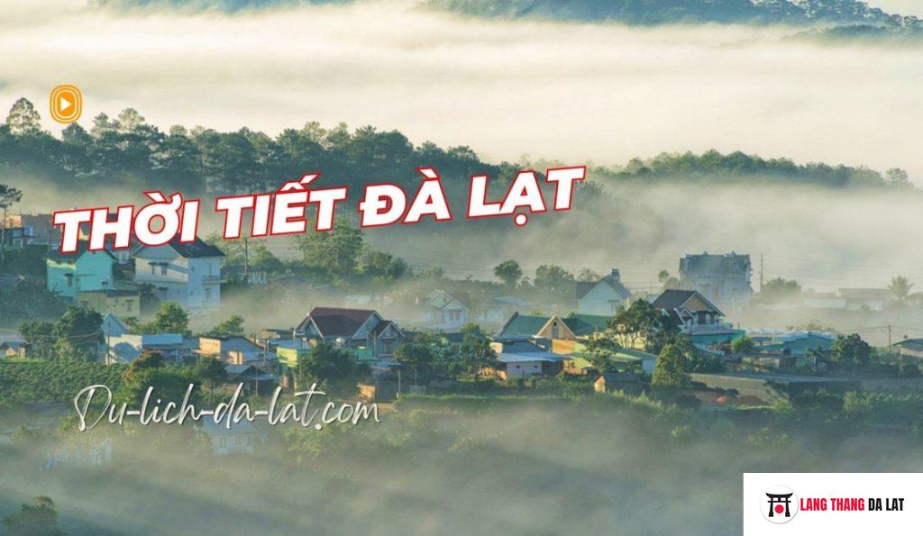 Thời tiết Đà Lạt