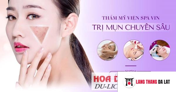 Trị mụn với Vin Spa