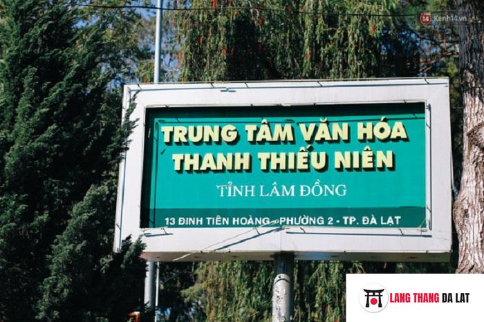 Trung tâm văn hóa thanh thiếu niên Đà Lạt