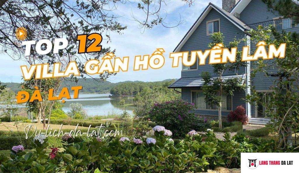 Villa gần hồ Tuyền Lâm Đà Lạt